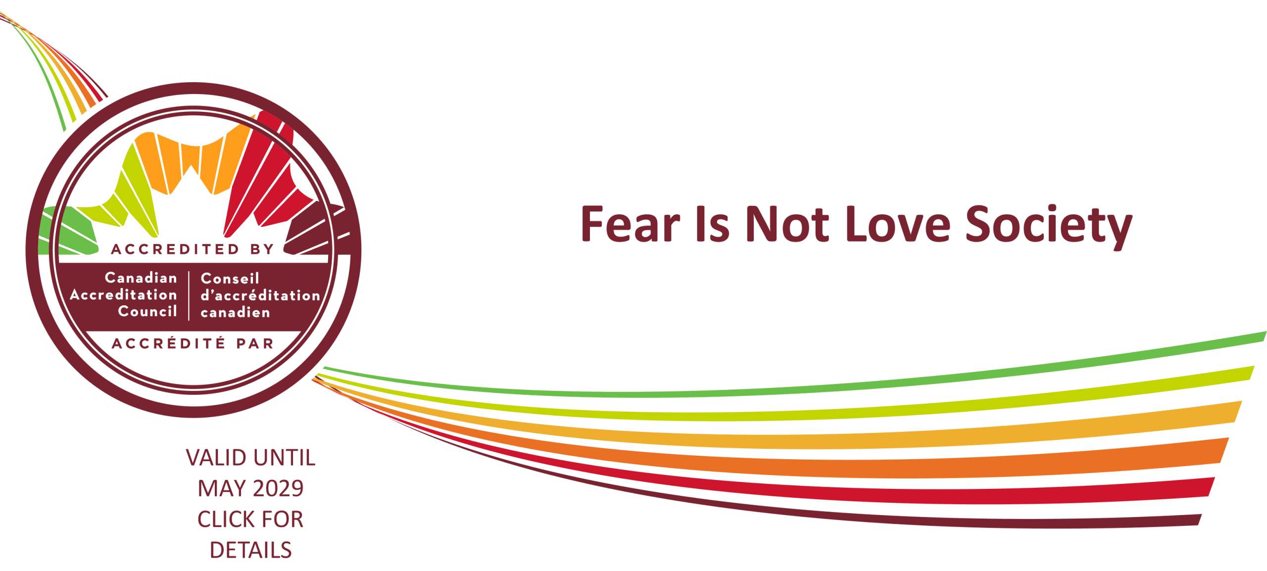 CAC-Seal-Fear Is Not Love Society 05-03-25 Fear Is Not Love Canadian Accreditation Council